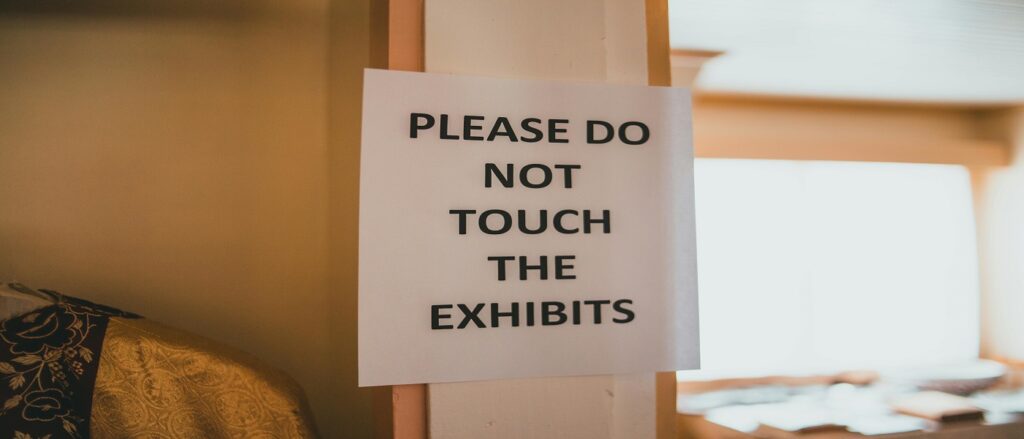Picture of Please do not touch the Exhibits associated with blog on exhibits auto accident cases
